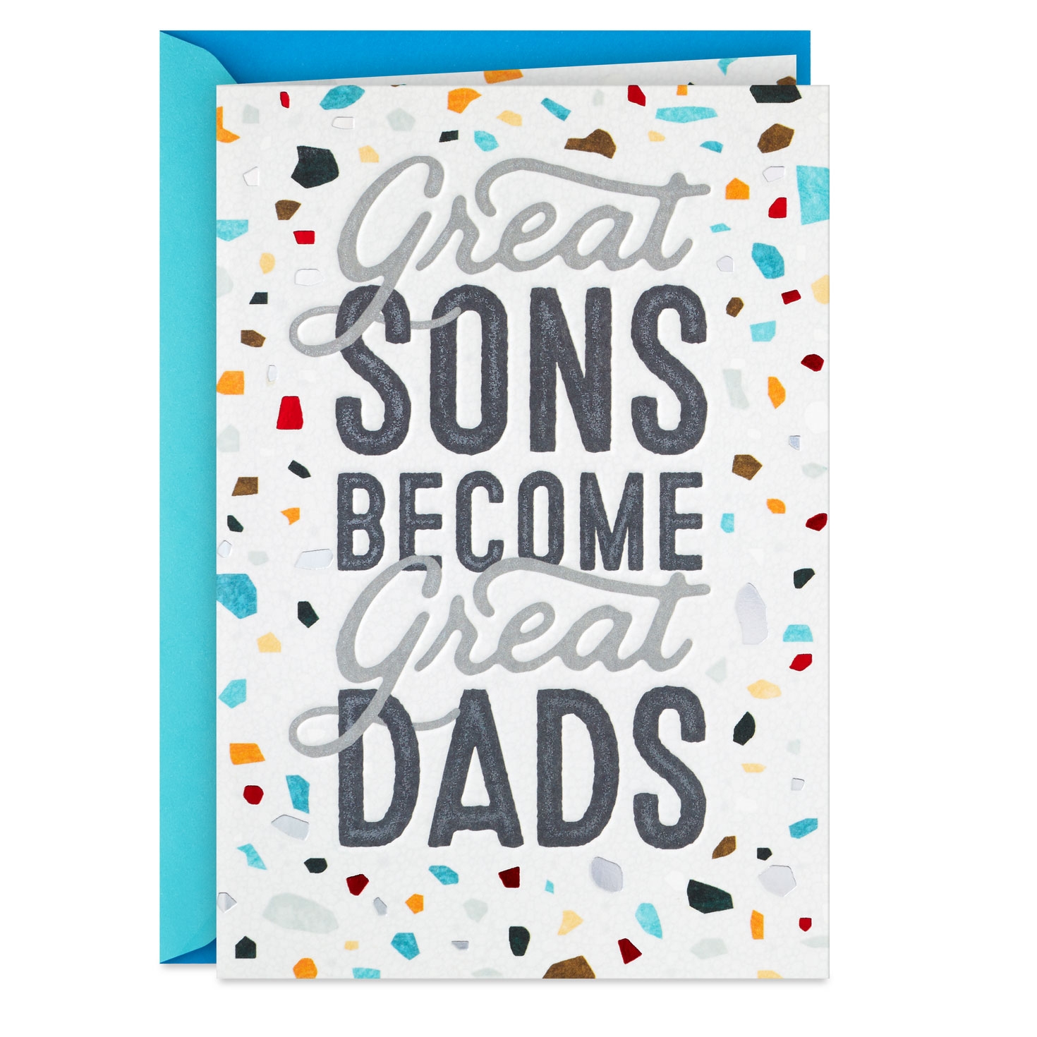 Great Sons Become Great Dads Father s Day Card For Son Greeting Cards Hallmark