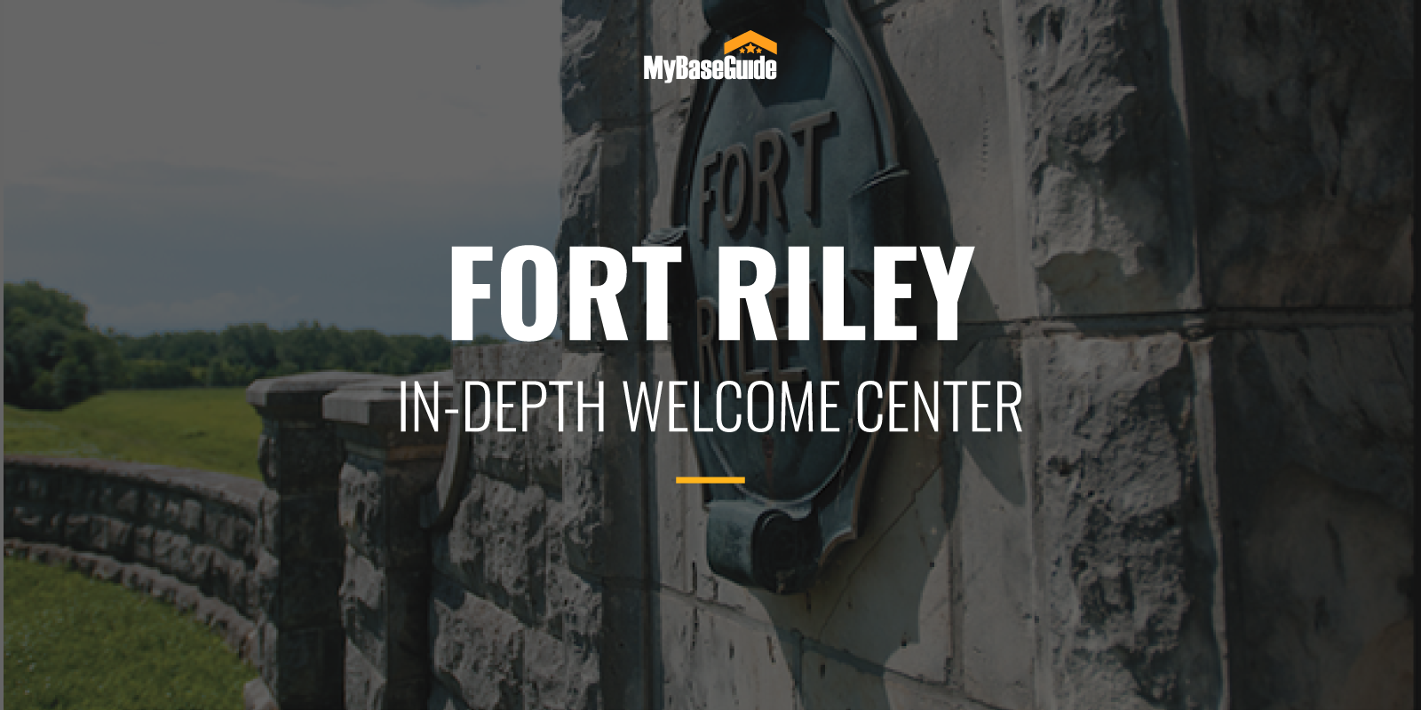 My Base Guide Fort Riley In Depth Welcome Center
